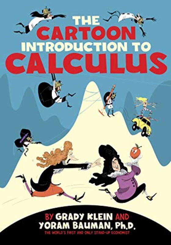 The Cartoon Introduction To Calculus By Bauman, Yoram - Klein, Grady Paperback
The Cartoon Introduction To Calculus By Bauman, Yoram - Klein, Grady Paperback