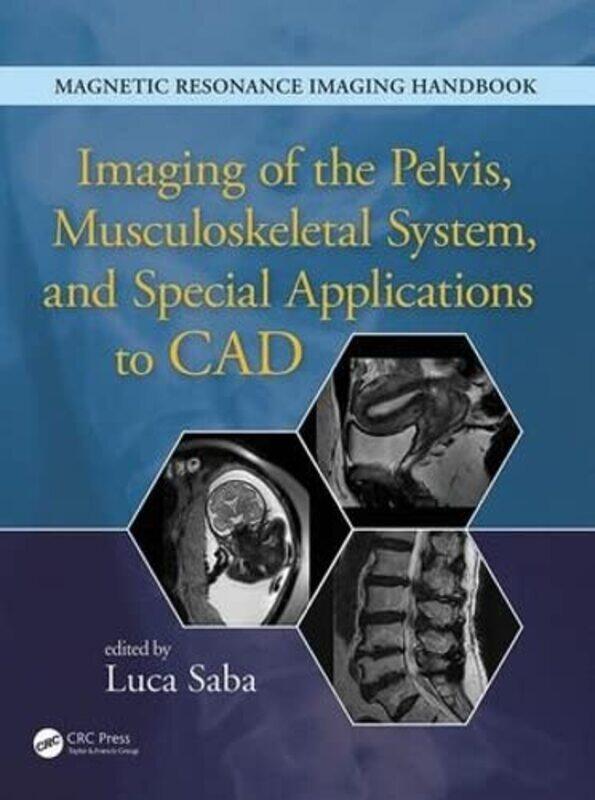 Imaging of the Pelvis Musculoskeletal System and Special Applications to CAD by Judith PiggottMark Cook-Hardcover
Imaging of the Pelvis Musculoskeletal System and Special Applications to CAD by Judith PiggottMark Cook-Hardcover