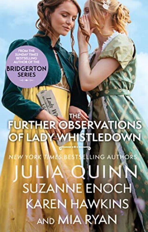 The Further Observations of Lady Whistledown by Julia QuinnSuzanne EnochKaren HawkinsMia Ryan-Paperback
The Further Observations of Lady Whistledown by Julia QuinnSuzanne EnochKaren HawkinsMia Ryan-Paperback
