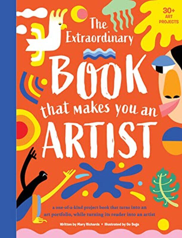 The Extraordinary Book That Makes You An Artist by Mary RichardsGo Suga-Paperback
The Extraordinary Book That Makes You An Artist by Mary RichardsGo Suga-Paperback