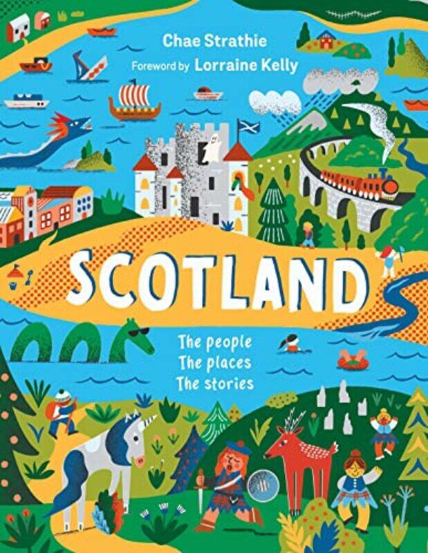 Scotland The People The Places The Stories by Chae StrathieLorraine Kelly-Hardcover
Scotland The People The Places The Stories by Chae StrathieLorraine Kelly-Hardcover