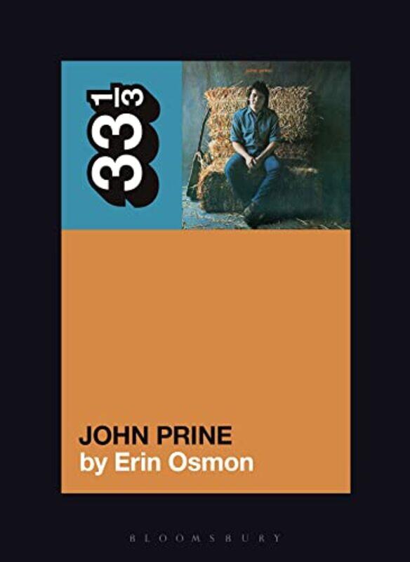 John Prines John Prine by Erin University of Southern California, USA Osmon-Paperback
John Prines John Prine by Erin University of Southern California, USA Osmon-Paperback
