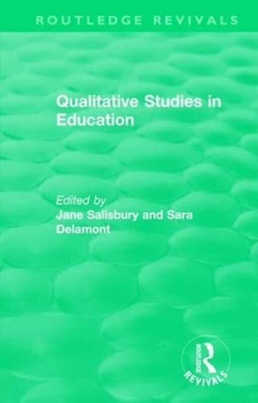 Qualitative Studies in Education 1995 by Jane SalisburySara Cardiff University, UK Delamont-Hardcover
Qualitative Studies in Education 1995 by Jane SalisburySara Cardiff University, UK Delamont-Hardcover