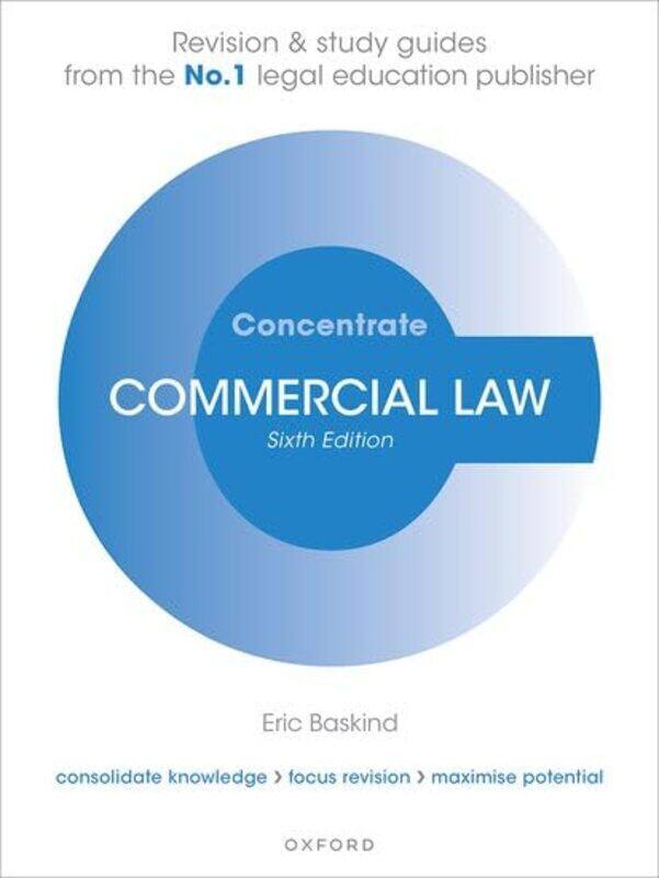 Commercial Law Concentrate by Eric Senior Lecturer in Law, Liverpool John Moores University Baskind-Paperback
Commercial Law Concentrate by Eric Senior Lecturer in Law, Liverpool John Moores University Baskind-Paperback