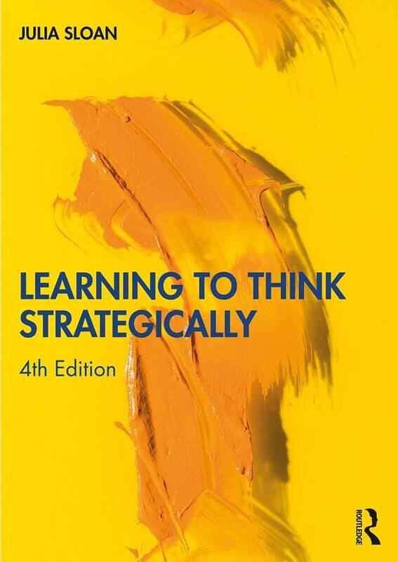 Learning to Think Strategically by Julia Sloan Consulting Inc USA Sloan-Paperback
Learning to Think Strategically by Julia Sloan Consulting Inc USA Sloan-Paperback