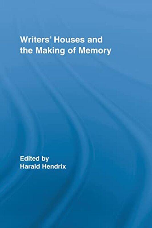 Writers Houses and the Making of Memory by Harald University of Utrecht, the Netherlands Hendrix-Paperback
Writers Houses and the Making of Memory by Harald University of Utrecht, the Netherlands Hendrix-Paperback