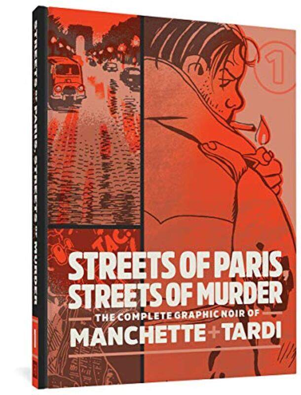 Streets of Paris Streets of Murder vol 1 by Jacques TardiJean-Patrick ManchetteKim Thompson-Hardcover
Streets of Paris Streets of Murder vol 1 by Jacques TardiJean-Patrick ManchetteKim Thompson-Hardcover