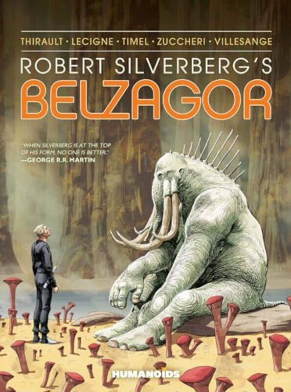 Robert Silverbergs Belzagor by Philippe ThiraultBruno LecigneSam TimelLaura ZuccheriAdrien Villesange-Hardcover
Robert Silverbergs Belzagor by Philippe ThiraultBruno LecigneSam TimelLaura ZuccheriAdrien Villesange-Hardcover