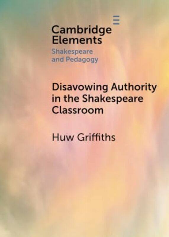 Disavowing Authority in the Shakespeare Classroom by Virginia WoolfJoanne Trautmann Banks-Paperback
Disavowing Authority in the Shakespeare Classroom by Virginia WoolfJoanne Trautmann Banks-Paperback