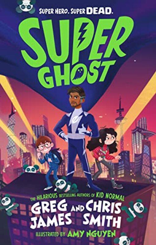 Super Ghost: From the hilarious bestselling authors of Kid Normal , Hardcover by James, Greg - Smith, Chris
Super Ghost: From the hilarious bestselling authors of Kid Normal , Hardcover by James, Greg - Smith, Chris