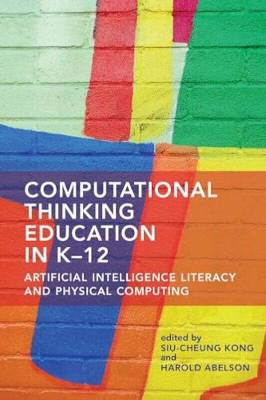 Computational Thinking Education in K12 by Rudolf SteinerFranz AckermannMatthew Barton-Paperback
Computational Thinking Education in K12 by Rudolf SteinerFranz AckermannMatthew Barton-Paperback