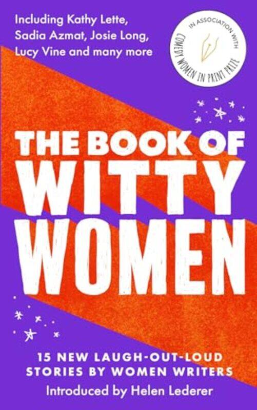 The Book of Witty Women by Kathy LetteSadia AzmatJosie LongLucy VinePaula LennonKimberley AdamsAnnemarie CancienneKim ClaydenJean Ende-Paperback
The Book of Witty Women by Kathy LetteSadia AzmatJosie LongLucy VinePaula LennonKimberley AdamsAnnemarie CancienneKim ClaydenJean Ende-Paperback