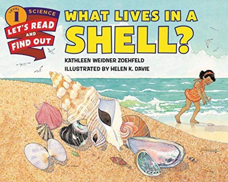 What Lives In A Shell , Paperback by Zoehfeld, Kathleen Weidner - Davie, Helen K.
What Lives In A Shell , Paperback by Zoehfeld, Kathleen Weidner - Davie, Helen K.
