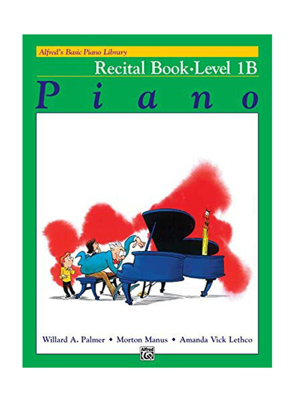 Alfred's Basic Piano Library Course Recital Book Level 1B, Paperback Book, By: Willard A. Palmer, Morton Manus & Amanda Vick Lethco
Alfred's Basic Piano Library Course Recital Book Level 1B, Paperback Book, By: Willard A. Palmer, Morton Manus & Amanda Vick Lethco