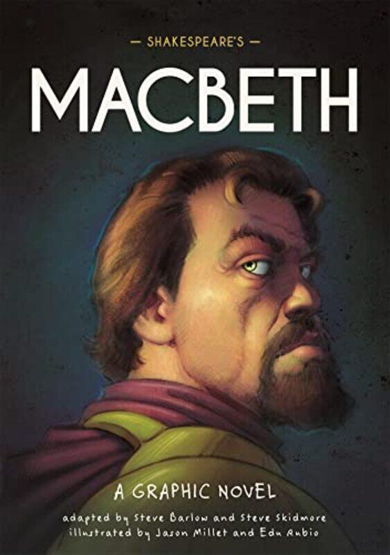 Classics in Graphics Shakespeares Macbeth by Steve BarlowSteve SkidmoreJason MilletEdu Rubio-Paperback
Classics in Graphics Shakespeares Macbeth by Steve BarlowSteve SkidmoreJason MilletEdu Rubio-Paperback