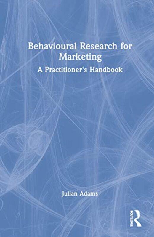 Behavioural Research for Marketing by Helen Swansea University Wales United Kingdom LewisRussell Grigg-Hardcover
Behavioural Research for Marketing by Helen Swansea University Wales United Kingdom LewisRussell Grigg-Hardcover