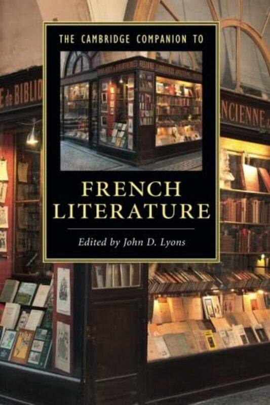 The Cambridge Companion to French Literature by John D University of Virginia Lyons-Paperback
The Cambridge Companion to French Literature by John D University of Virginia Lyons-Paperback