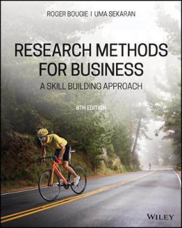 Research Methods For Business: A Skill Building Approach.paperback,By :Sekaran Uma
Research Methods For Business: A Skill Building Approach.paperback,By :Sekaran Uma