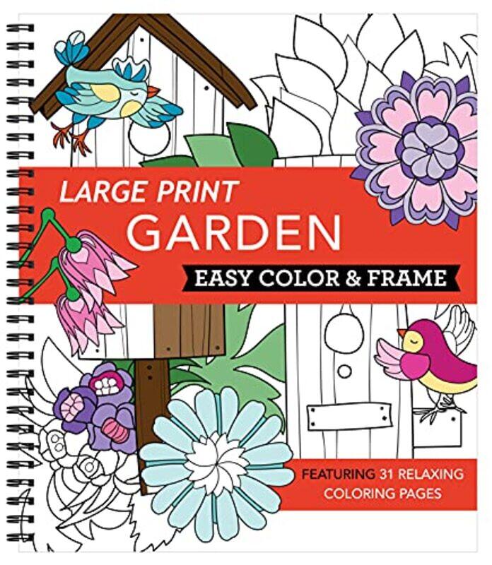 Large Print Easy Color & Frame Garden Adult Coloring Book By New Seasons Publications International Ltd Paperback
Large Print Easy Color & Frame Garden Adult Coloring Book By New Seasons Publications International Ltd Paperback