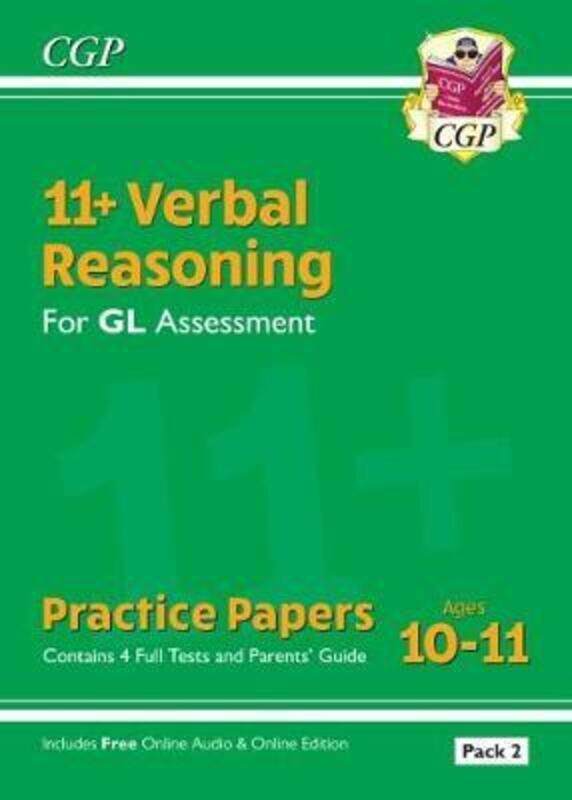 11+ GL Verbal Reasoning Practice Papers: Ages 10-11 - Pack 1 (with Parents' Guide & Online Ed).paperback,By :Coordination Group Publications Ltd (CGP)
11+ GL Verbal Reasoning Practice Papers: Ages 10-11 - Pack 1 (with Parents' Guide & Online Ed).paperback,By :Coordination Group Publications Ltd (CGP)