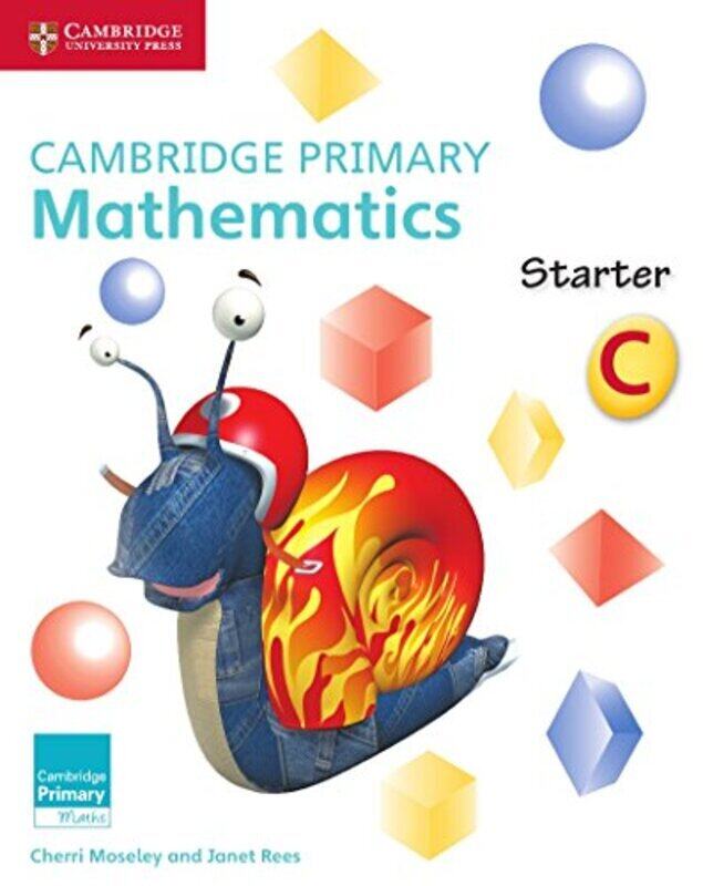 Cambridge Primary Mathematics Starter Activity Book C by Cherri Moseley Paperback
Cambridge Primary Mathematics Starter Activity Book C by Cherri Moseley Paperback
