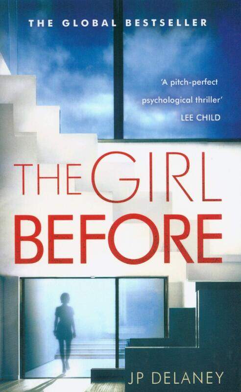 The Girl Before: The Sensational International Bestseller, Paperback Book, By: J. P. Delaney
The Girl Before: The Sensational International Bestseller, Paperback Book, By: J. P. Delaney