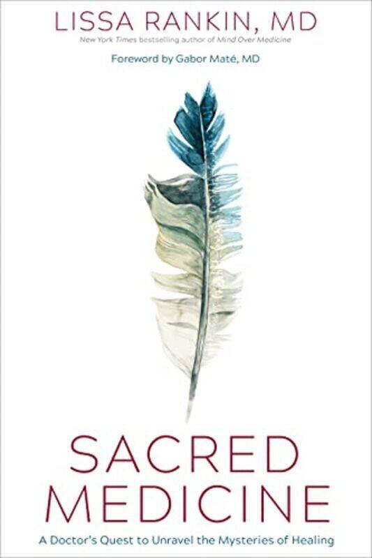 Sacred Medicine: A Doctor'S Quest To Unravel The Mysteries Of Healing By Rankin, Lissa, M.D. Hardcover
Sacred Medicine: A Doctor'S Quest To Unravel The Mysteries Of Healing By Rankin, Lissa, M.D. Hardcover