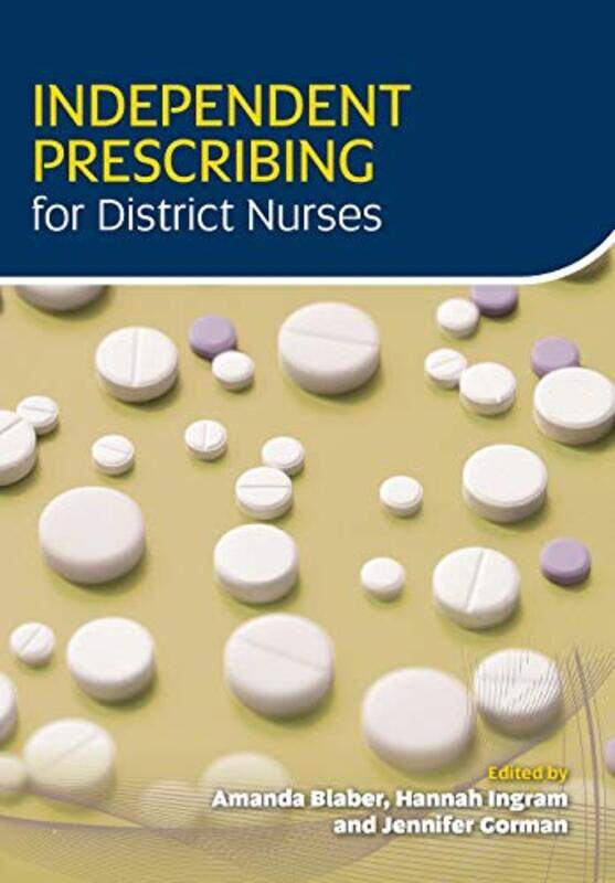 Independent Prescribing for District Nurses by Jules OlderMegan Halsey-Paperback
Independent Prescribing for District Nurses by Jules OlderMegan Halsey-Paperback