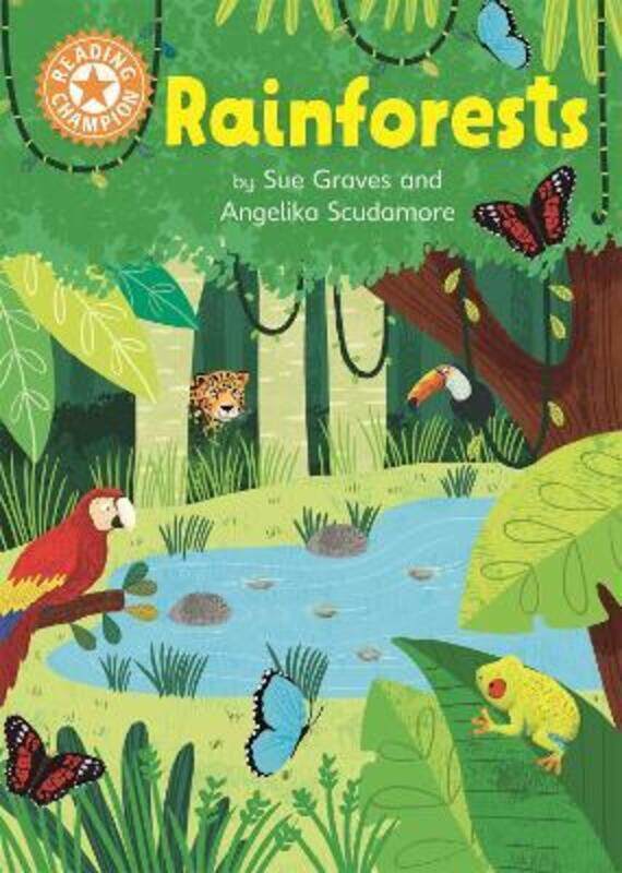 Reading Champion: Rainforests: Independent Reading Orange 6 Non-fiction,Paperback,ByGraves, Sue - Scudamore, Angelika
Reading Champion: Rainforests: Independent Reading Orange 6 Non-fiction,Paperback,ByGraves, Sue - Scudamore, Angelika