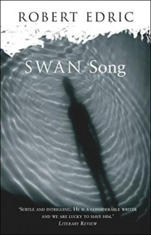 Swan Song, Paperback Book, By: Robert Edric