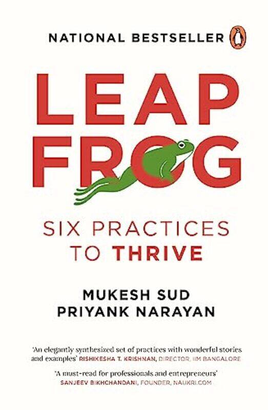 Leapfrog: Six Practices To Thrive At Work Hardcover by Mukesh Sud; Priyank Narayan
Leapfrog: Six Practices To Thrive At Work Hardcover by Mukesh Sud; Priyank Narayan