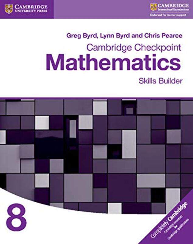 Cambridge Checkpoint Mathematics Skills Builder Workbook 8 by Greg ByrdLynn ByrdChris Pearce-Paperback
Cambridge Checkpoint Mathematics Skills Builder Workbook 8 by Greg ByrdLynn ByrdChris Pearce-Paperback
