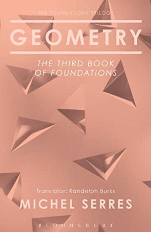 Geometry by Professor Michel (Stanford University, USA) SerresRandolph Burks-Hardcover
Geometry by Professor Michel (Stanford University, USA) SerresRandolph Burks-Hardcover