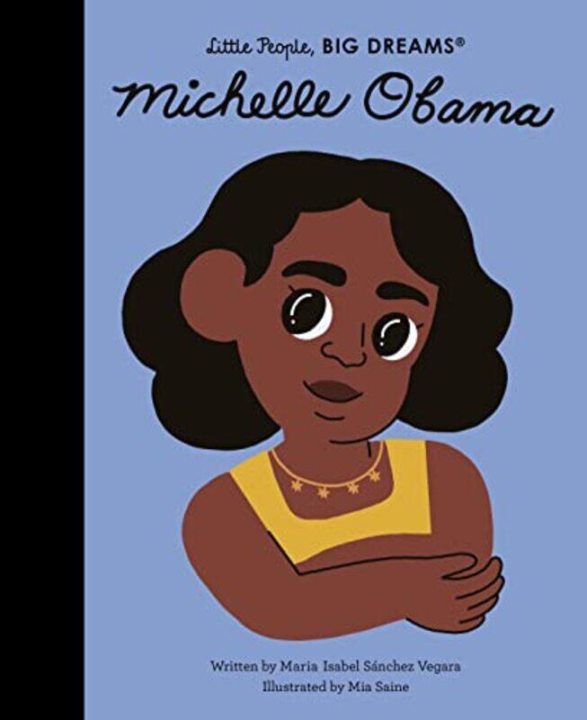 Michelle Obama: Volume 62,Paperback,By:Sanchez Vegara, Maria Isabel - Saine, Mia
Michelle Obama: Volume 62,Paperback,By:Sanchez Vegara, Maria Isabel - Saine, Mia