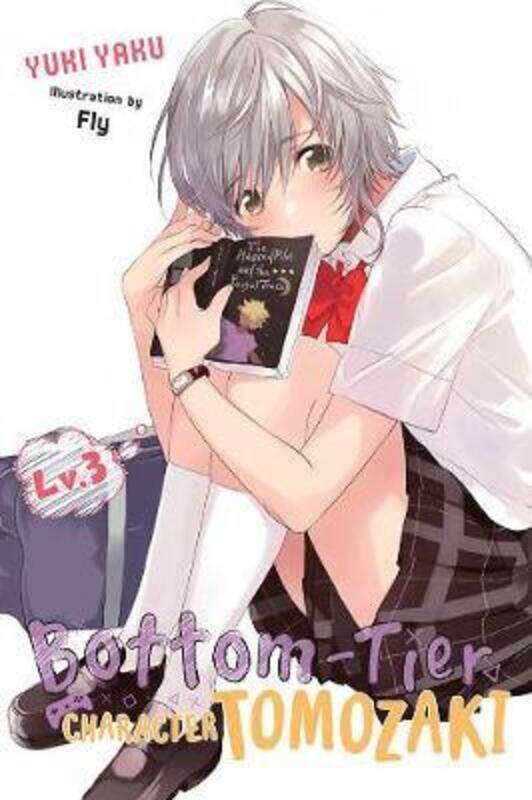 Bottom-Tier Character Tomozaki, Vol 3 (light novel),Paperback,ByYaku, Yuki - Fly
Bottom-Tier Character Tomozaki, Vol 3 (light novel),Paperback,ByYaku, Yuki - Fly