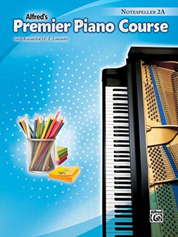 Premier Piano Course Notespeller 2A by Kowalchyk, Gayle - Lancaster, E L Paperback
Premier Piano Course Notespeller 2A by Kowalchyk, Gayle - Lancaster, E L Paperback