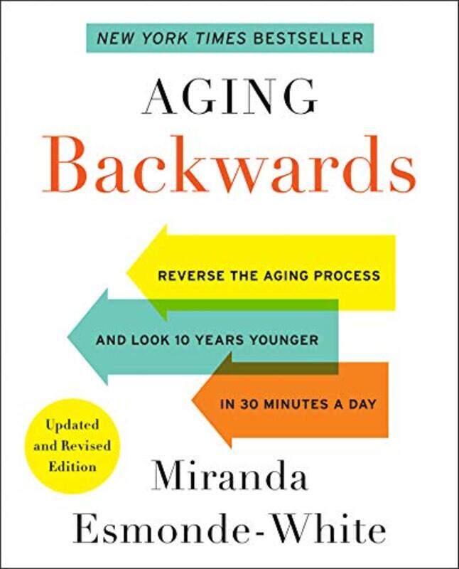Aging Backwards Updated and Revised Edition by Justina Director Acadustri Medical Writing Ltd and Visiting Lecturer University of Hertfordshire UK Orl
Aging Backwards Updated and Revised Edition by Justina Director Acadustri Medical Writing Ltd and Visiting Lecturer University of Hertfordshire UK Orl