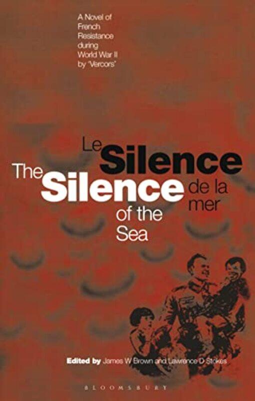 Silence of the Sea Le Silence de la Mer by James W BrownLawrence D StokesCyril Connelly-Paperback
Silence of the Sea Le Silence de la Mer by James W BrownLawrence D StokesCyril Connelly-Paperback