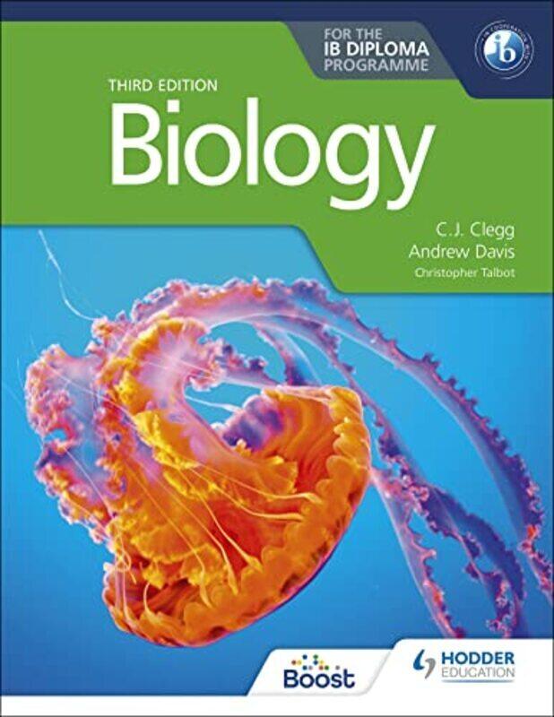 Biology For The Ib Diploma Third Edition Clegg, C. J. - Davis, Andrew - Talbot, Christopher Paperback
Biology For The Ib Diploma Third Edition Clegg, C. J. - Davis, Andrew - Talbot, Christopher Paperback