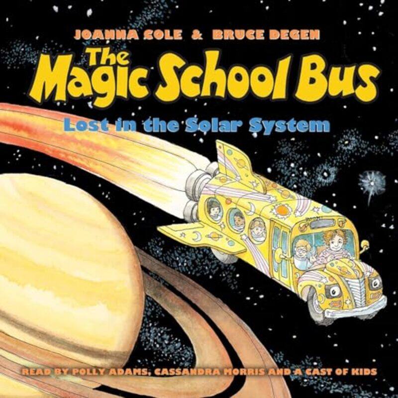 The Magic School Bus Lost In The Solar System By Degen, Bruce - Cole, Joanna - Degen, Bruce - Paperback
The Magic School Bus Lost In The Solar System By Degen, Bruce - Cole, Joanna - Degen, Bruce - Paperback