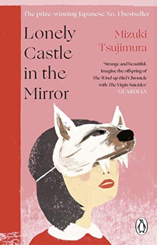 Lonely Castle in the Mirror: The no. 1 Japanese bestseller and Guardian 2021 highlight Paperback by Tsujimura, Mizuki - Gabriel, Philip
Lonely Castle in the Mirror: The no. 1 Japanese bestseller and Guardian 2021 highlight Paperback by Tsujimura, Mizuki - Gabriel, Philip