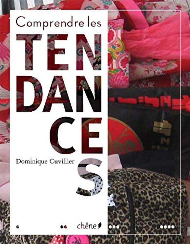 Comprendre les tendances : Ceux qui les font et les d font,Paperback by Dominique Cuvillier
Comprendre les tendances : Ceux qui les font et les d font,Paperback by Dominique Cuvillier