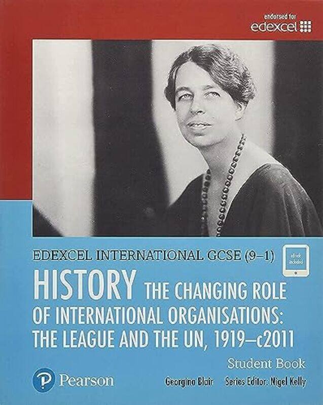 Pearson Edexcel International Gcse 91 History The Changing Role Of International Organisations By Blair, Georgina Paperback
Pearson Edexcel International Gcse 91 History The Changing Role Of International Organisations By Blair, Georgina Paperback
