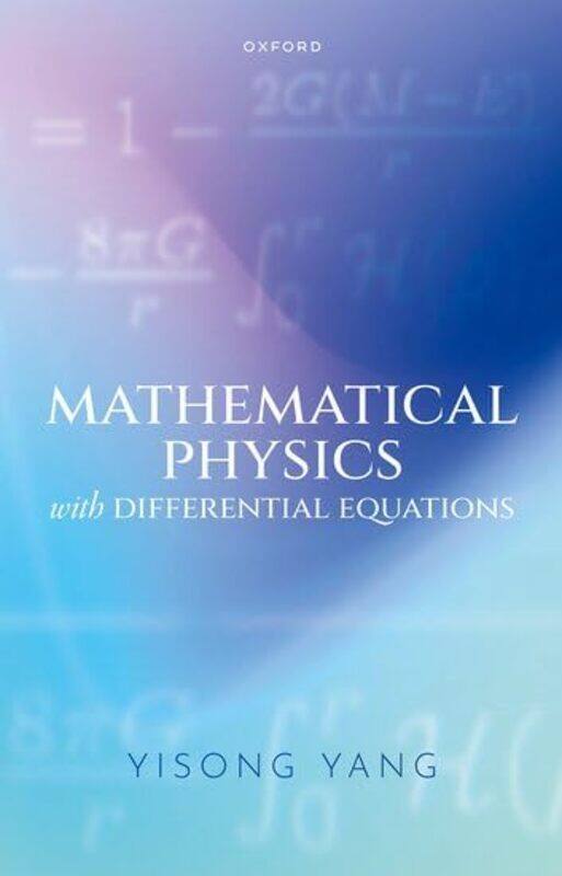 Mathematical Physics with Differential Equations by Dr Spencer Johnson-Paperback
Mathematical Physics with Differential Equations by Dr Spencer Johnson-Paperback
