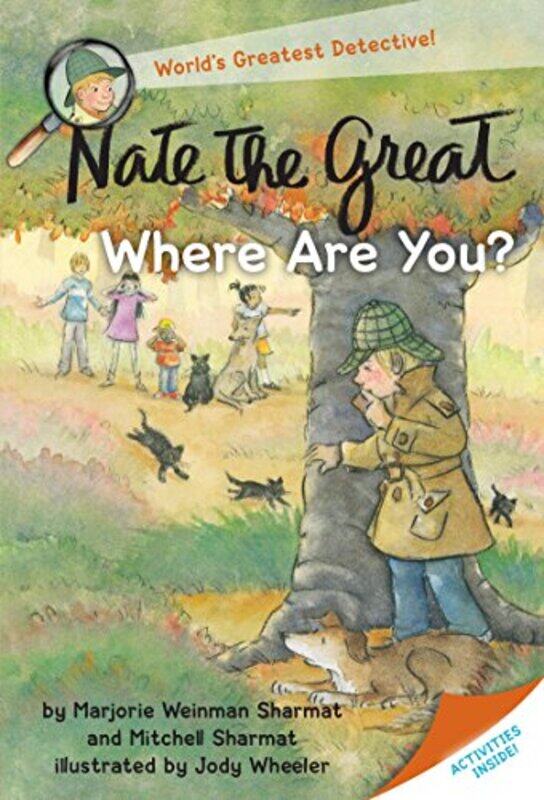 Nate The Great Where Are You By Sharmat, Marjorie Weinman - Sharmat, Mitchell - Wheeler, Jody Paperback
Nate The Great Where Are You By Sharmat, Marjorie Weinman - Sharmat, Mitchell - Wheeler, Jody Paperback