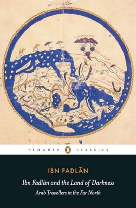 Ibn Fadlan and the Land of Darkness Arab Travellers in the Far North by Fadlan, Ibn - Stone, Caroline - Lunde, Paul - Paperback
Ibn Fadlan and the Land of Darkness Arab Travellers in the Far North by Fadlan, Ibn - Stone, Caroline - Lunde, Paul - Paperback