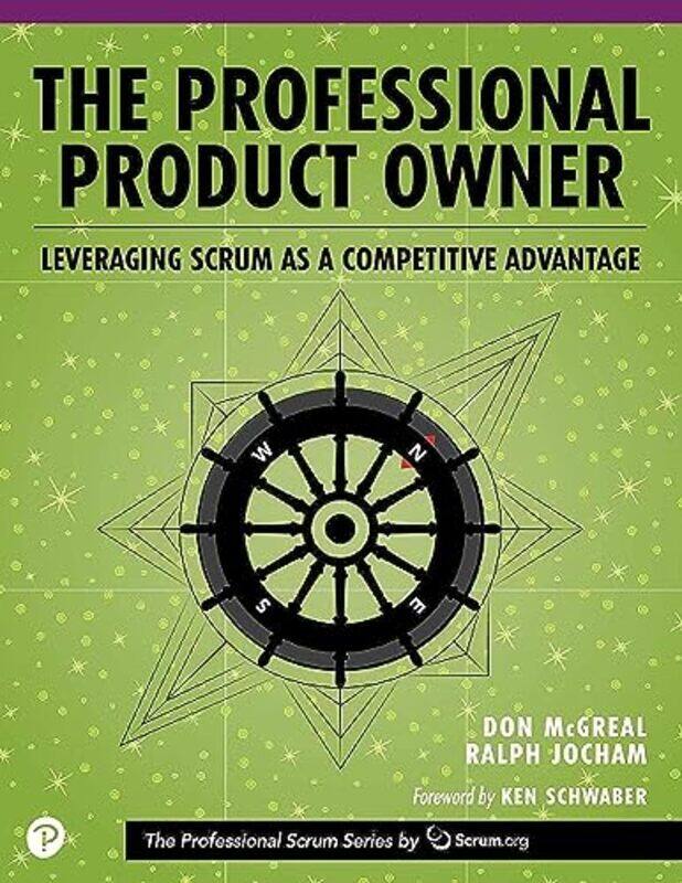 Professional Product Owner, The: Leveraging Scrum as a Competitive Advantage , Paperback by McGreal, Don - Jocham, Ralph
Professional Product Owner, The: Leveraging Scrum as a Competitive Advantage , Paperback by McGreal, Don - Jocham, Ralph