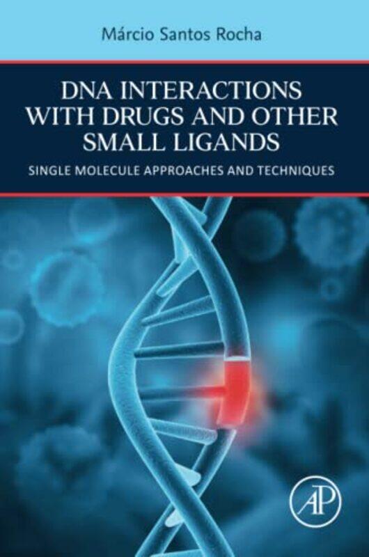 DNA Interactions with Drugs and Other Small Ligands by Sarah Durham University UK Banks-Paperback
DNA Interactions with Drugs and Other Small Ligands by Sarah Durham University UK Banks-Paperback