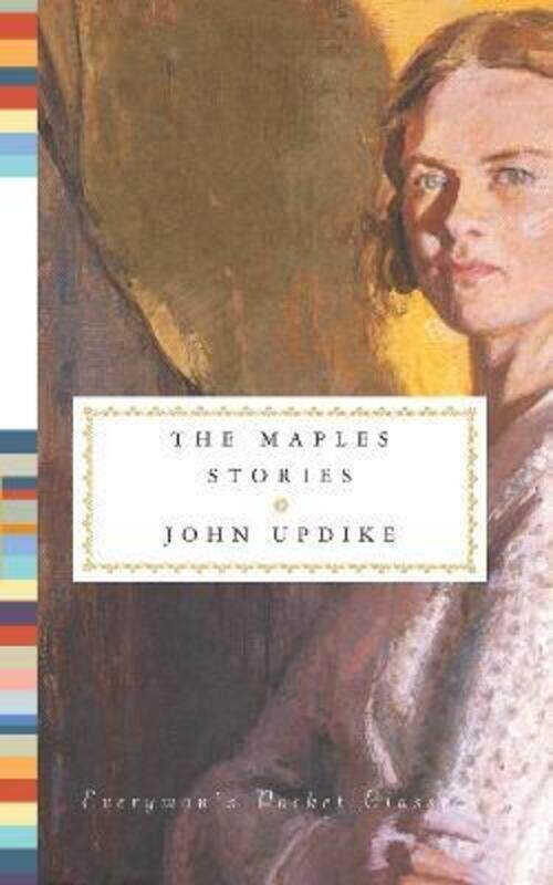 The Maples Stories (Everyman's Library Pocket Poets).Hardcover,By :John Updike
The Maples Stories (Everyman's Library Pocket Poets).Hardcover,By :John Updike