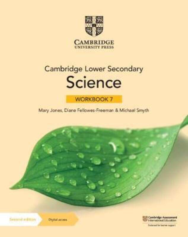 Cambridge Lower Secondary Science Workbook 7 with Digital Access (1 Year).paperback,By :Mary Jones; Diane Fellowes-Freeman; Michael Smyth
Cambridge Lower Secondary Science Workbook 7 with Digital Access (1 Year).paperback,By :Mary Jones; Diane Fellowes-Freeman; Michael Smyth